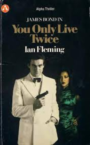 Ian Fleming - James Bond: You Only Live twice