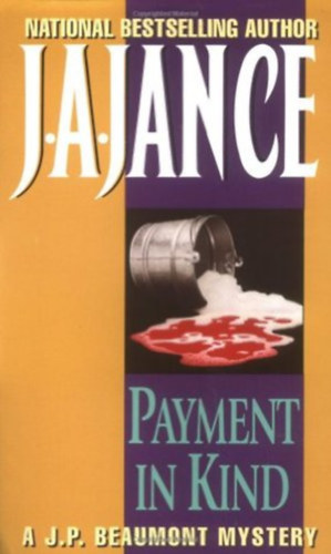 J. A. Jance - Payment in kind