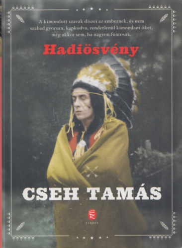 Cseh Tamás - Hadiösvény