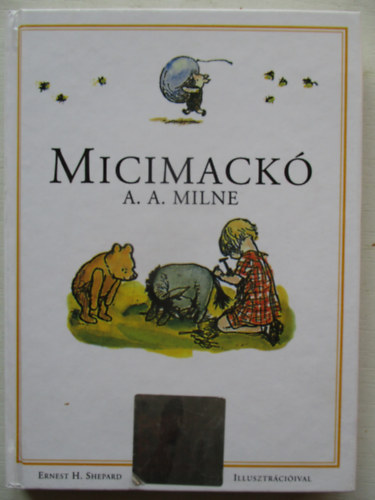A. A. Milne - Micimack�