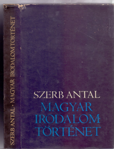 Szerb Antal - Magyar irodalomt�rt�net - I. Egyh�zi irodalom - A k�nyvnyomtat�s kora - Nemesi-n�pi irodalom - A polg�rosod� nemess�g irodalma...