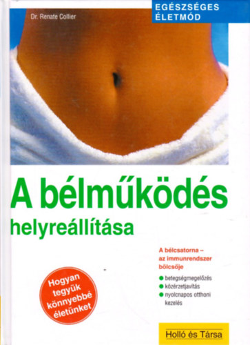 Dr. Renate Collier - A blmkds helyrelltsa