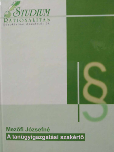 Mezőfi Józsefné - A tanügyigazgatási szakértő