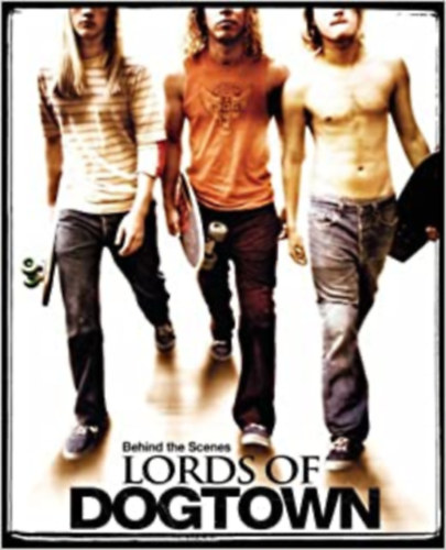 Catherine Hardwicke - Behind The Scenes: Lords Of Dogtown