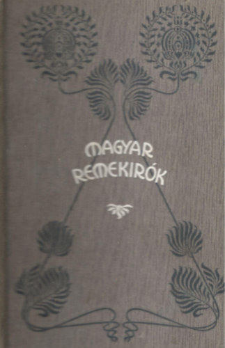 Klcsey Ferencz munki (Magyar remekrk 14.)