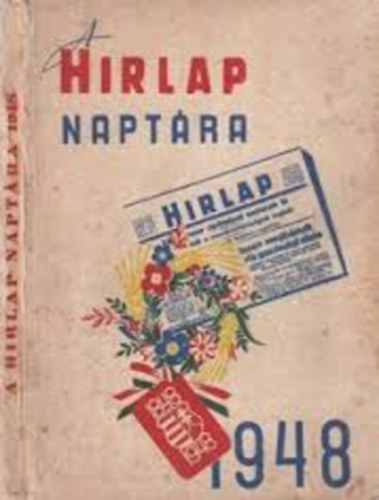 Lgrdy Testvrek - A Hrlap naptra 1948