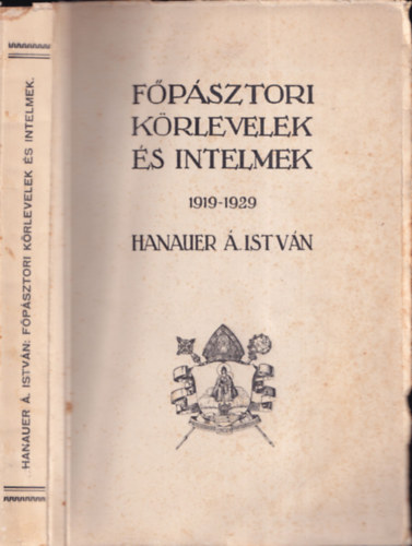 F�p�sztori k�rlevelek �s intelmek 1919-1929