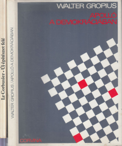 Le Corbusier Walter Gropius - 2 db. �p�t�szet (Apoll� a demokr�ci�ban + �j �p�t�szet fel�)