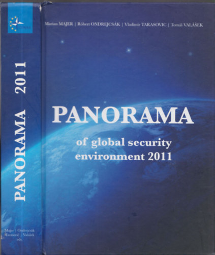 Majer-Ondrejcsák-Tarasovic-Valásek - Panorama of Global Security Environment 2011