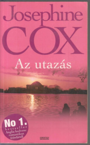 Josephine Cox - Az utazs