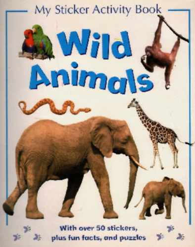 Wild Animals - My Sticker Activity Book