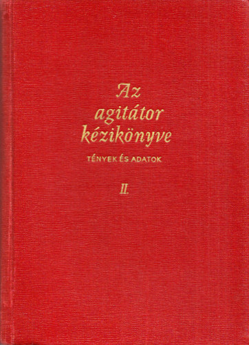 Az agittor kziknyve II. (Tnyek s adatok)