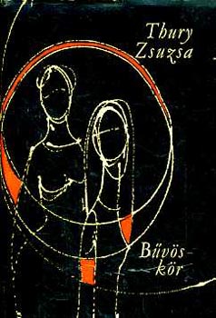 Thury Zsuzsa - Bűvös kör