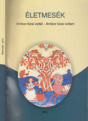 �letmes�k: Amikor kicsi volt�l - Amikor kicsi voltam