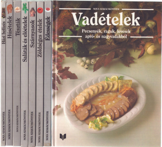 8 k�tet a Nova szak�csk�nyvek sorozatb�l: Vad�telek - �dess�gek - Z�lds�ges �telek - Sz�rnyasok - Sal�t�k �s el��telek - T�szt�k - H�s�telek - H�zi bef�z�s