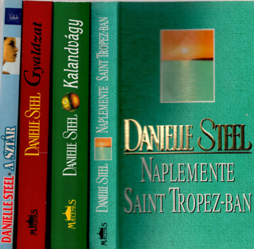 Danielle Steel - 4 db Danielle  Steel k�nyv  ( Gyal�zat + Naplemente, Saint Tropez-ban + Kalandv�gy + A szt�r )