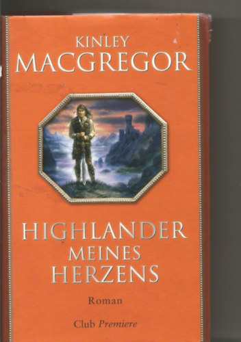 Kinley MacGregor - Highlander meines Herzens