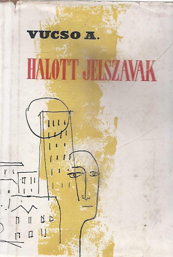 Vucs� Alekszandar - Halott jelszavak