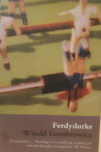 Witold Gombrowicz - Ferdydurke (angol nyelvű)