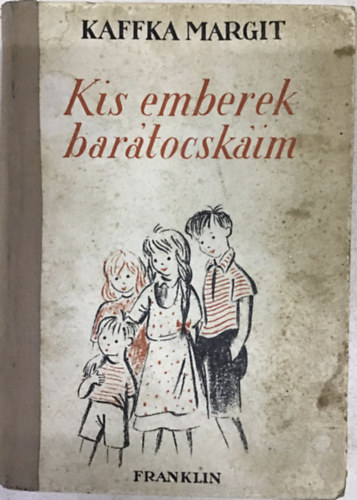 Kaffka Margit - Kis emberek bartocskim