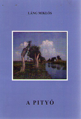 Lng Mikls - A pity