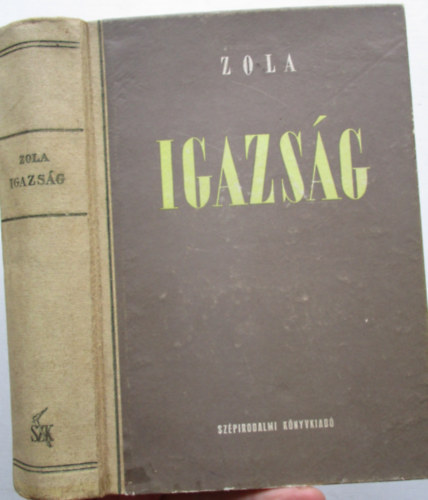�mile Zola - Igazs�g