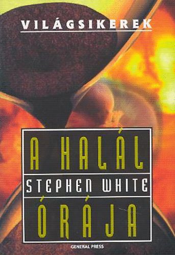 Stephen White - A hal�l �r�ja