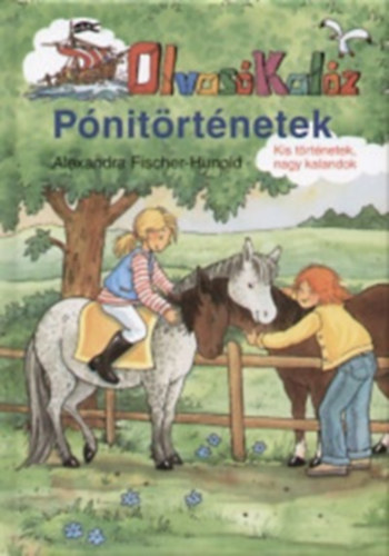 Alexandra Fischer- Hunold - Olvasó Kalóz - Pónitörténetek