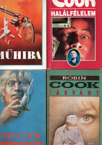 Robin Cook - 4 db Robin Cook: A gytrelem ve, Hallflelem, Mhiba, Jrvny.