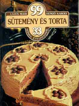 Lajos Mari-Hemz Kroly - 99 stemny s torta