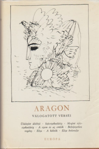Louis Aragon - Louis Aragon v�logatott versei