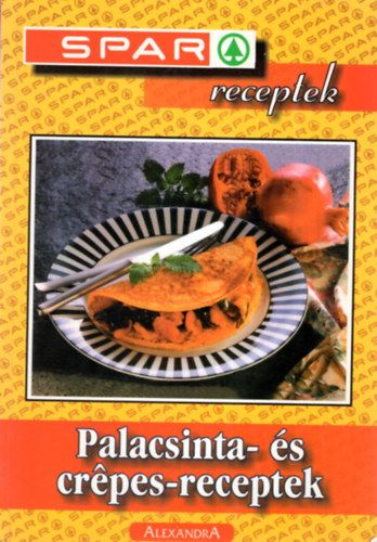 SPAR receptek - Palacsinta- s crpes-receptek
