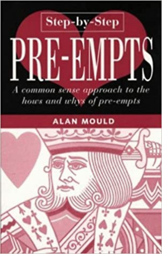 Pre-Empts  Alan Mould