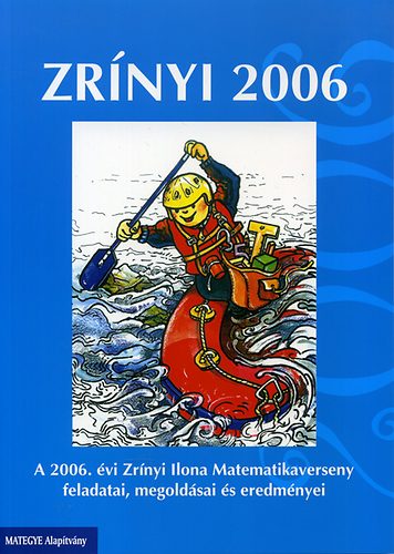 Csordás-Domozi-Gálné-Háriné-Nagy-Németh-Szabó - Zrínyi 2006 - A 2006. évi Zrínyi Ilona Matematikaverseny...