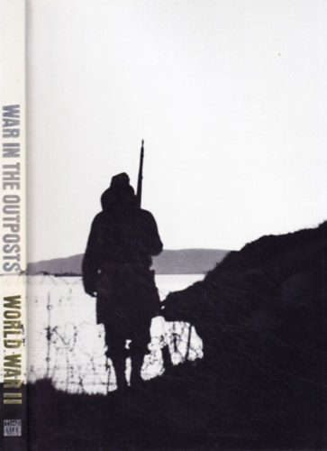 Simon Rigge - World War II - War in The Outposts