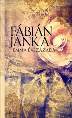 F�bi�n Janka - Emma �vsz�zada