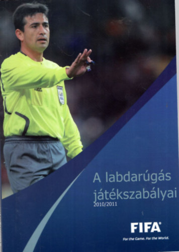 A labdargs jtkszablyai 2010/2011- FIFA