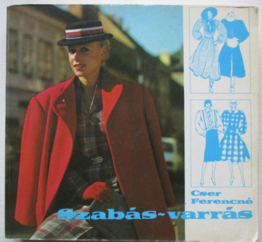 Cser Ferencn� - Szab�s-varr�s