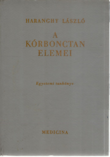 Haranghy L�szl� - A k�rbonctan elemei 2. (R�szletes r�sz)