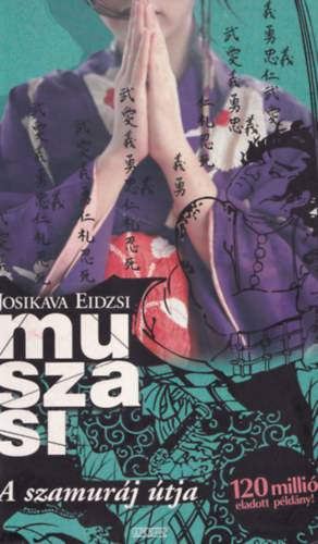 Josikava Eidzsi - Muszasi I.- A szamur�j �tja