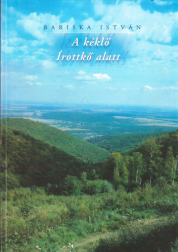 Bariska Istvn - A kkl rottk alatt