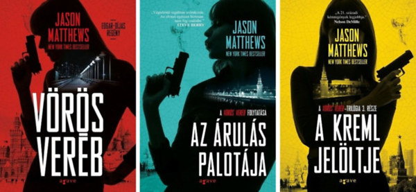 Jason Matthews - V�r�s ver�b I-III. (1-3.) (V�r�s ver�b + Az �rul�s palot�ja + A Kreml jel�ltje)