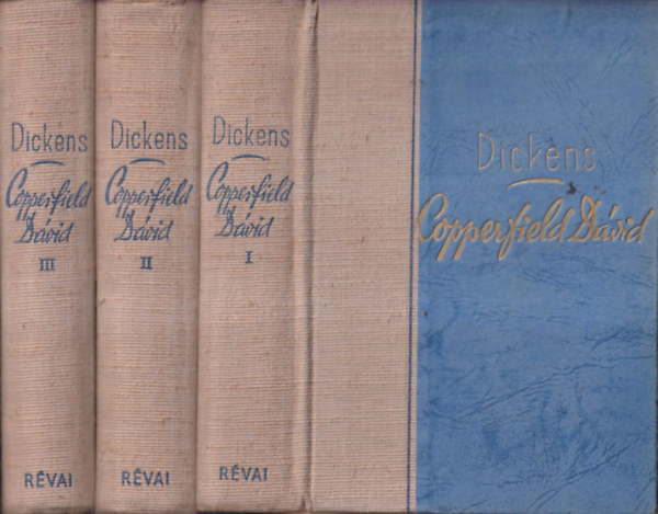 Charles Dickens - Copperfield D�vid I-III. (teljes m�, h�romk�tetes kiad�s)