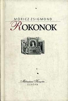 Mricz Zsigmond - Rokonok