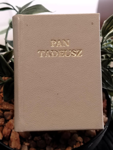 Adam Mickiewicz - Pan Tadeusz - minikönyv