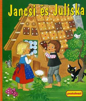 Jentner-Lichtl - Jancsi és Juliska (Lapozgató)