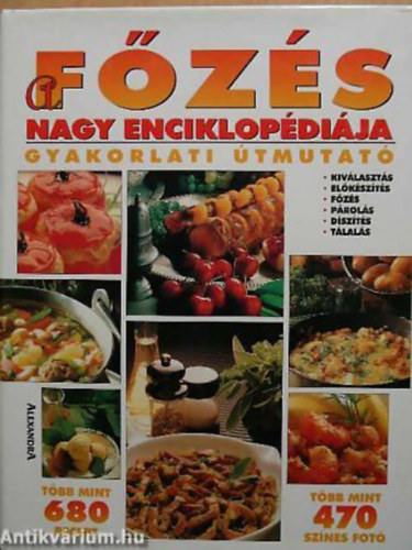 FORD�T� Szab� Kata - A f�z�s nagy enciklop�di�ja GYAKOLATI �TMUTAT� + A s�t�s nagy enciklop�di�ja