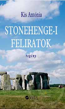 Kis Ant�nia - Stonehenge-i feliratok