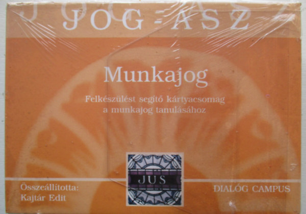 Kajtár Edit - Munkajog - JOG-ÁSZ kártyák