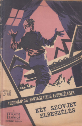 Kt szovjet elbeszls (Tudomnyos-fantasztikus elbeszlsek 78.)